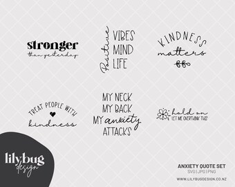 Anxiety Mental Health Quote Digital Decals Set - SVG JPG PNG Files plus Svg and Png files with offset background Print and Cut Stickers