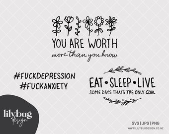 Anxiety and Depression Mental Health Quote Digital Decals Set - SVG JPG PNG Digital Files