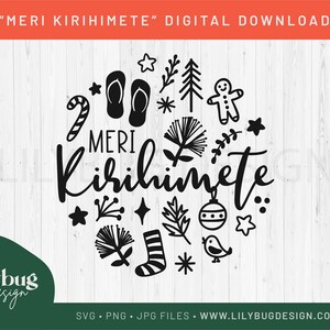 Meri Kirihimete Te Reo Maori Merry Christmas Kiwi Weihnachten Digital Download - PNG SVG JPEG Dateien - enthält weiß auf transparentem Hintergrund