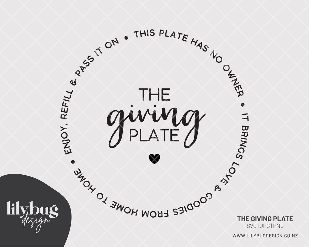 The Giving Plate Sharing Plate Friendship Neighborhood Digital Download