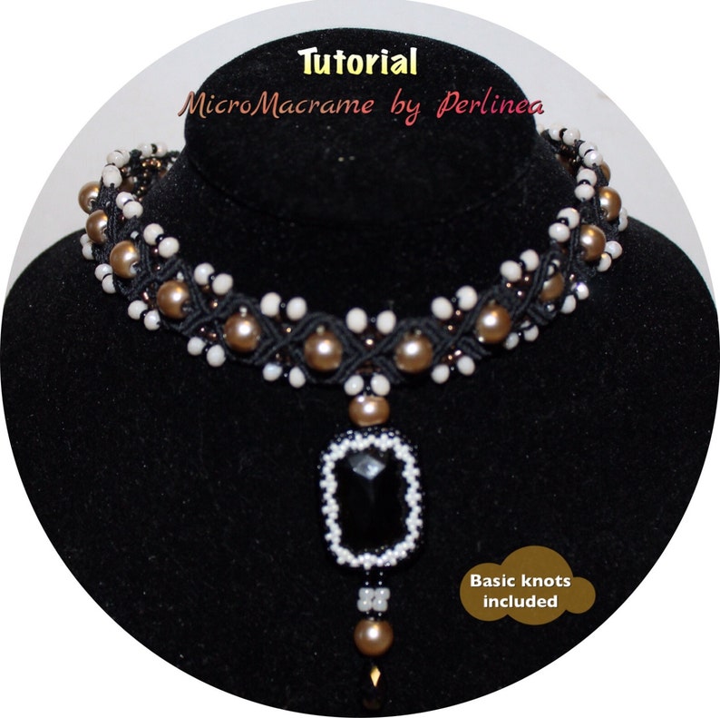 May include: A black choker necklace with a pendant featuring a black gemstone. The necklace is made with brown and white beads and black thread. The text "Tutorial Micro Macrame by Perlinoa" and "Basic knots included" is visible in the image.