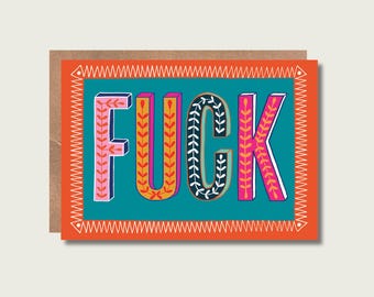 F*CK type card, adult themed sweary card