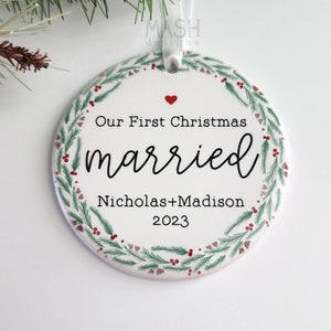 first Christmas married, our first Christmas, married ornament, just married, husband Christmas gift, wife Christmas gift, wedding gift