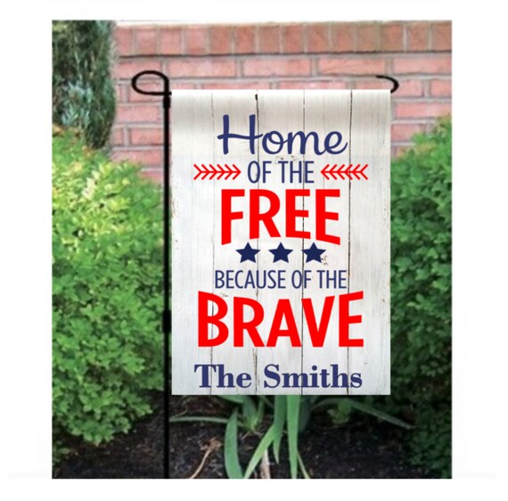 Patriotic Garden Flags, Home Of The Free Flag, Summer Flags, Fourth of July Flag , Personalized Patriotic Yard Flags, American Flags Il_570xn