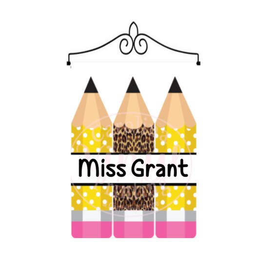 Personalized Pencil Door Hanger Teacher S Door Banner Teacher S