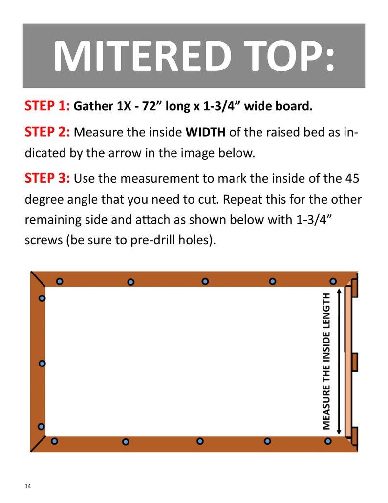 May include: Diagram showing how to build a mitered top for a raised bed. The diagram shows a rectangular frame with a brown wood border and blue dots representing screws. The text "MEASURE THE INSIDE LENGTH" is written vertically on the right side of the frame.