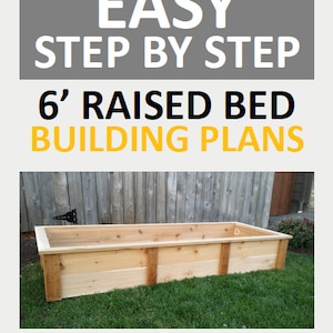 Cedar Raised Garden Bed Step by Step Plans 6ft & 8ft Sizes INSTANT DOWNLOAD PDF Plans image 2
