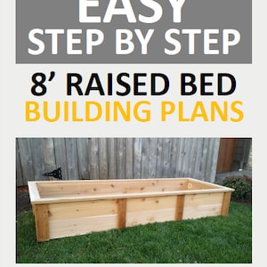 Cedar Raised Garden Bed Step by Step Plans 6ft & 8ft Sizes INSTANT DOWNLOAD PDF Plans image 3