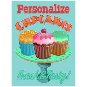 Personalized Decal: Cupcakes Fresh & Tasty, Peel and Stick Wall Graphic, Removable Wall Sticker, Vintage Style, Kitchen Decor, Bakery Decal