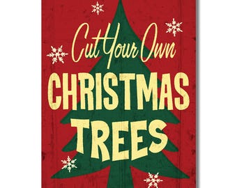 Cut Your Own Trees Christmas Wall Decal, Matte Vinyl, Kitchen Wall Decor