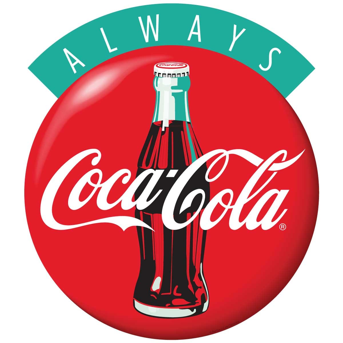 ALWAYS COCA-COLA 看板 ALWAYS COCA-COLA 看板 Always Coca-Cola Patch
