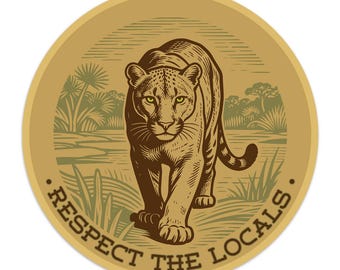 Panther Respect the Locals Vinyl Sticker, Die Cut Decal