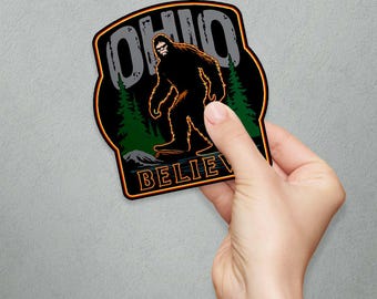 Ohio Bigfoot Believe Die Cut Vinyl Sticker