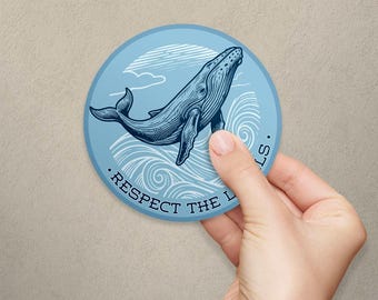Whale Respect the Locals Vinyl Sticker, Die Cut Decal