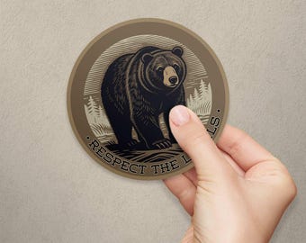 Bear Respect the Locals Vinyl Sticker, Die Cut Decal