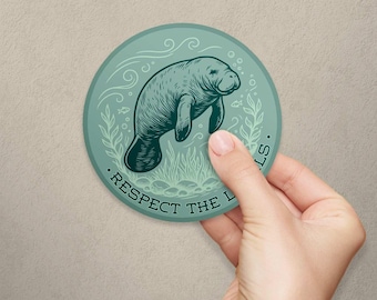 Manatee Respect the Locals Vinyl Sticker, Die Cut Decal