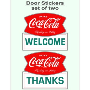 Sticker Set; Drink Coca-Cola Welcome Thanks Fishtail Door, Set of 2 Vinyl Decals
