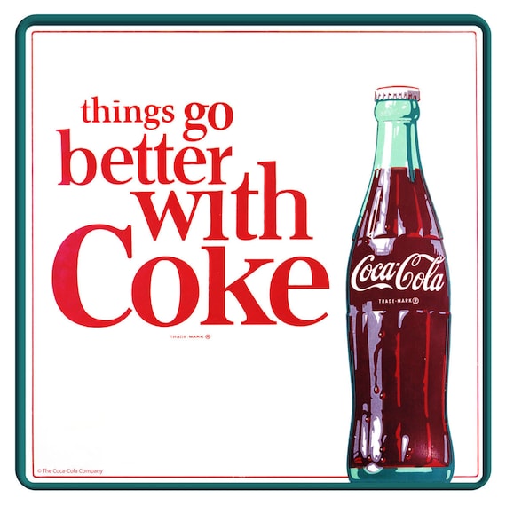 Coca Cola Things Go Better With Coke Vinyl Sticker Etsy