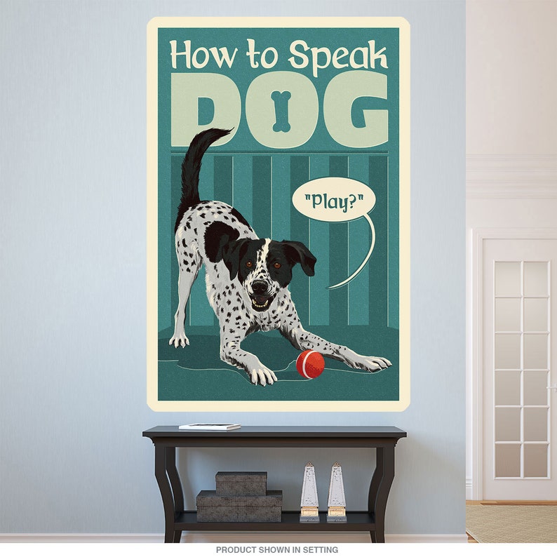 How to Speak Dog Play Ball Wall Decal