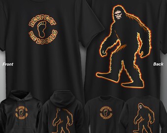 Camiseta, sudadera y sudadera con capucha para adultos "Respeta a los locales" de Bigfoot, tallas S-XXL, ropa de Bigfoot.