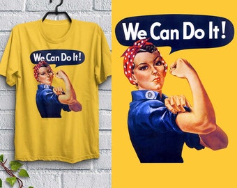 Rosie the Riveter T-shirt, We Can Do It, Unisex Cotton Tee S-XXL