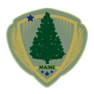 May include: A shield-shaped sticker featuring the state of Maine's emblem. The design includes a green pine tree, a blue star, and the word "MAINE" with three blue stars below. The border is a light green and gold.