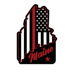 Vinyl Sticker; Maine Supports Firefighters Decal, Show Support For Maine Firefighters, Waterproof Sticker for Car, Window, Laptop and More!