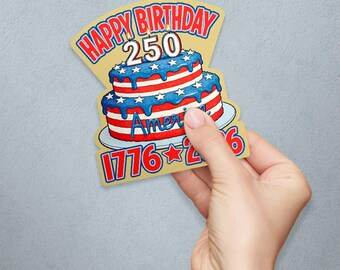 Pegatina de vinilo troquelada con diseño de pastel de cumpleaños número 250 de Estados Unidos, calcomanía patriótica.