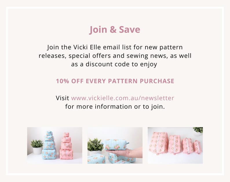 May include: A promotional graphic with the text Join & Save, Vicki Elle email list, and 10% OFF EVERY PATTERN PURCHASE. Below, three images show sets of floral patterned fabric pouches in various sizes, featuring blue and pink color schemes.