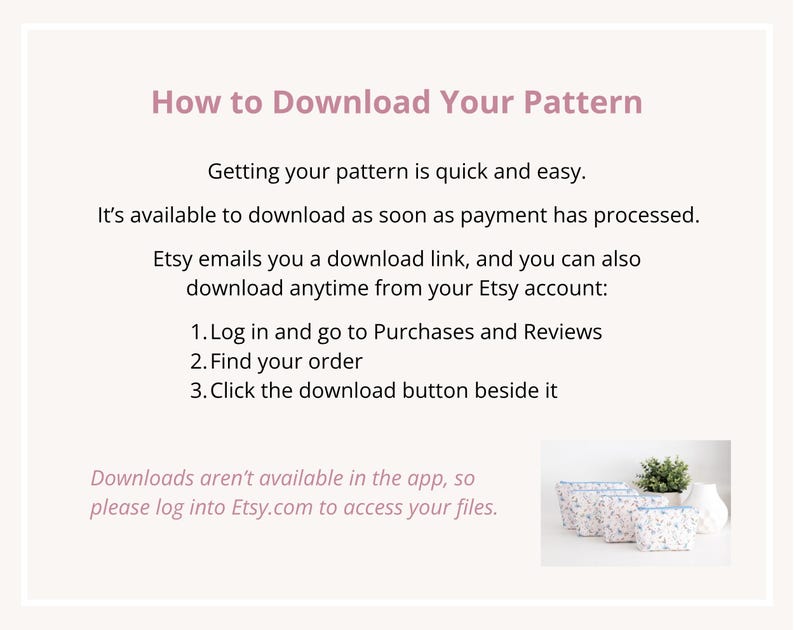 Instructions for downloading the PDF sewing pattern from your Etsy account after purchase.