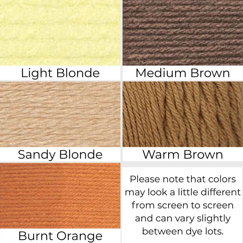 Op de afbeelding: Een kleurenkaart met vijf garenmonsters gelabeld als Light Blonde, Medium Brown, Sandy Blonde, Warm Brown en Burnt Orange. Een tekstvak vermeldt: Please note that colors may look a little different from screen to screen and can vary slightly between dye lots.