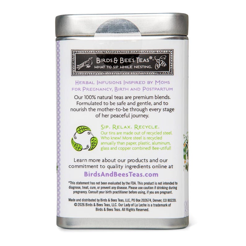 May include: A rectangular metal tin with a silver lid and a white label. The label features text about herbal infusions for pregnancy and postpartum, with the brand name "Birds & Bees Teas". The tin is made of recycled steel.