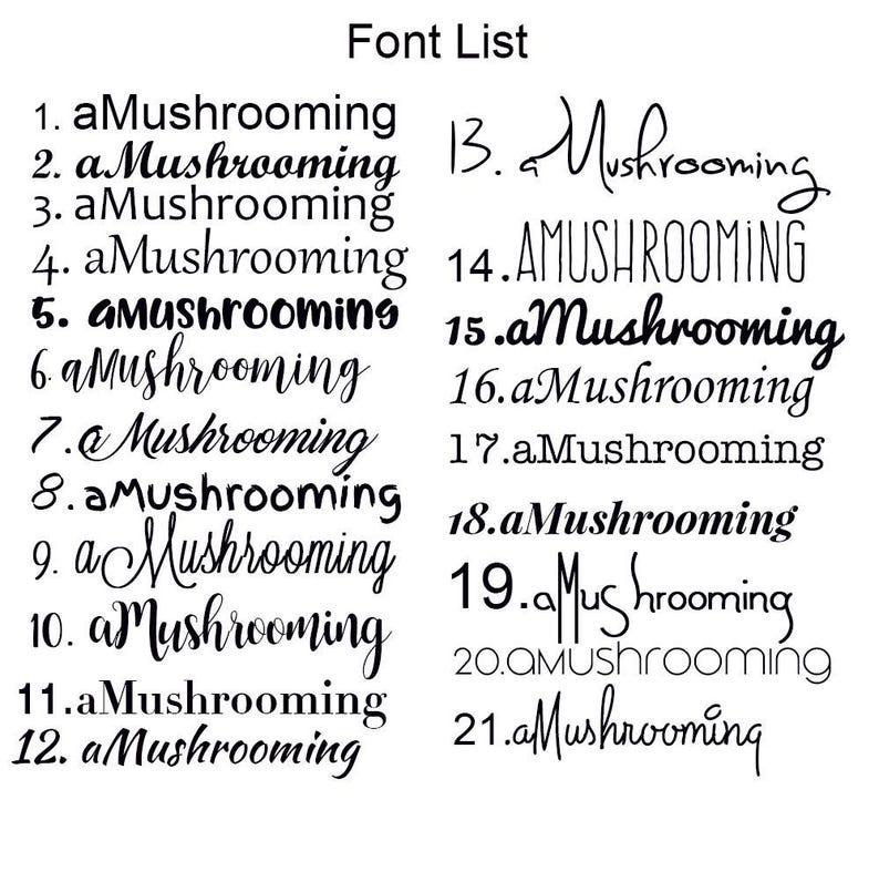 May include: A black and white font list displaying the word aMushrooming in twenty-one distinct typographic styles, numbered one through twenty-one, arranged in two columns on a plain white background for comparison of various lettering designs.
