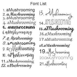May include: A black and white image showing a font list. The list features 21 different font styles, each numbered and displaying the word "aMushrooming" in a variety of designs, from cursive to block lettering.