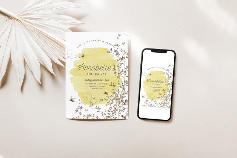 May include: A yellow and white bee-themed first birthday party invitation with a watercolor background and a floral border. The invitation says "Annabelle's First Bee-Day".