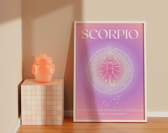 May include: A white framed poster with a pink and purple gradient background. The poster features a white outline of a scorpion in a circle with the word "SCORPIO" at the top. The text "DETERMINED. BRAVE. MYSTERIOUS" and "OCTOBER 23 - NOVEMBER 21" is at the bottom.