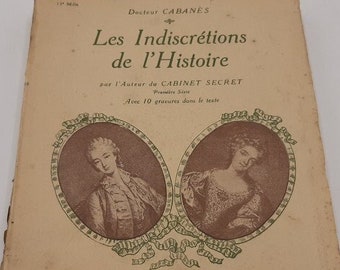 1900 antikes Buch, "Les indiscretions de l'Histoire" Docteur Cabanes, antikes französisch, französisches Literaturbuch