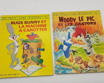 1970 french   children  books, "Bugs Bunny" and "Woody le Pic" ( Woody woodpecker), les 2 coqs d'or, set of 2 books