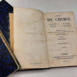 1854 Antique french  Chemistry school Books , High school chemistry book, J.Pelouze and E.FREMY, 3 volumes