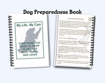 My Life, My Care. A preparedness journal for dog caregivers and continuity of care.
