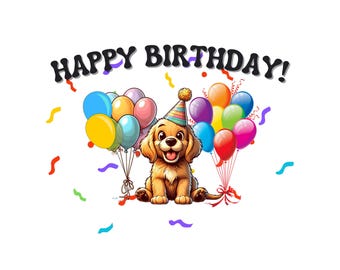Happy Birthday dog theme - printable Birthday card PNG, JPG, PDF