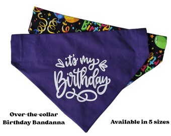 Over-the-collar It's my Birthday bandannas for dogs