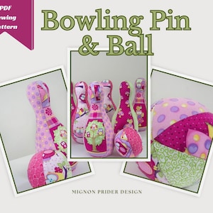 Bowling Pin & Ball soft toy game ~ sewing e-Pattern