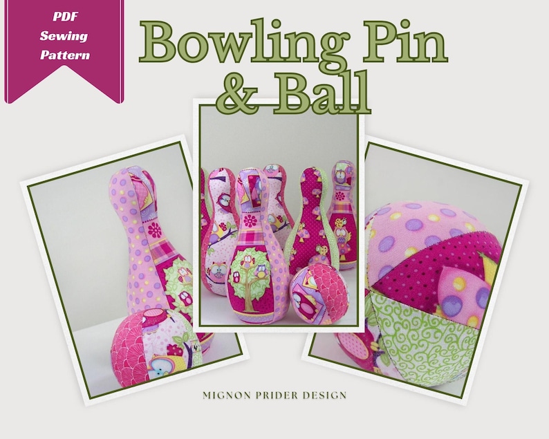K&ouml;nnte beinhalten: Ein PDF-N&auml;hmuster f&uuml;r einen Satz rosa und gr&uuml;ner Stoff-Bowling-Pins und einen Ball. Die Pins und der Ball sind mit Eulen und Punkten verziert.