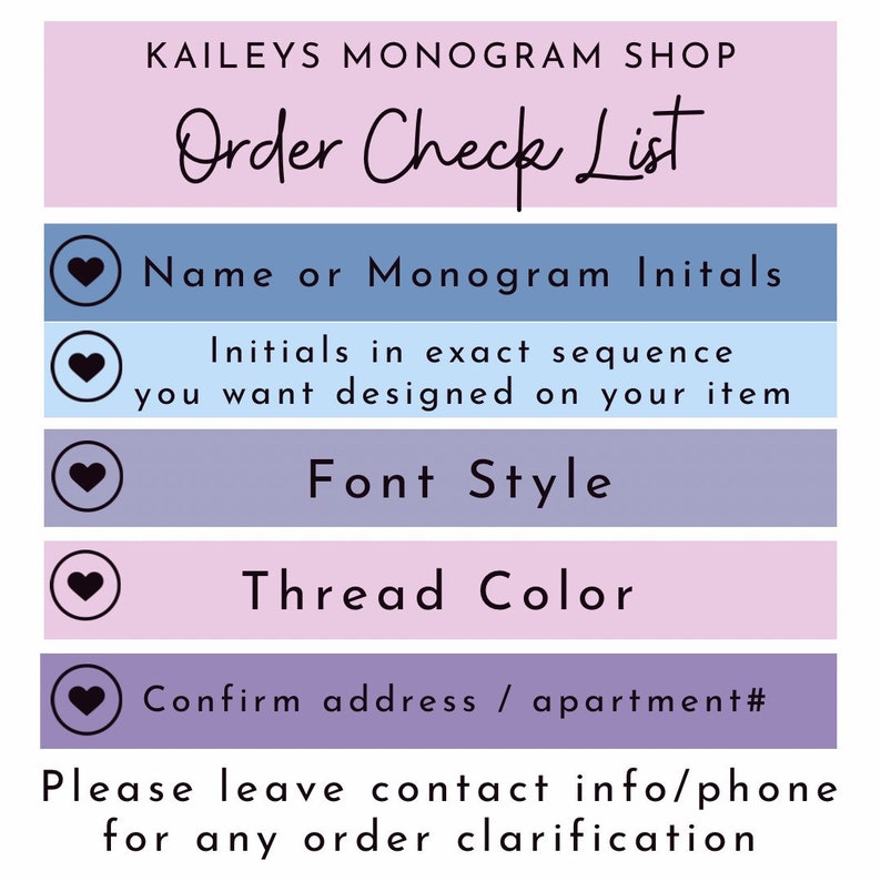 K&ouml;nnte beinhalten: Eine Checkliste f&uuml;r die Bestellung von monogrammierten Artikeln. Die Checkliste umfasst: Name oder Monogramm-Initialen, Initialen in der genauen Reihenfolge, die Sie auf Ihrem Artikel haben m&ouml;chten, Schriftstil, Garnfarbe, Adresse/Apartmentnummer best&auml;tigen. Der Text unten lautet: Bitte hinterlassen Sie Kontaktinformationen/Telefonnummer f&uuml;r eventuelle Bestellkl&auml;rungen.