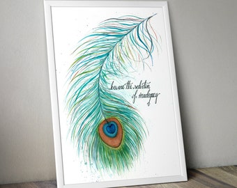 Peacock Watercolor Art Inspiration Saying Wall Decor Calligraphy Gift for Motivation Inspirational Watercolor Quotes