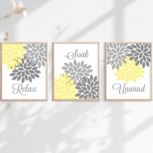 Yellow Gray BATHROOM Decor, Bathroom Wall Art, Relax Soak Unwind, Flower Bathroom, Bathroom Pictures, Flower Prints Or Canvas, Set of 3