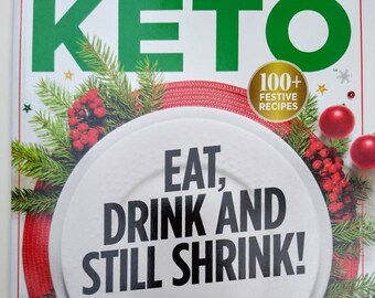 Holiday Keto 100+ Recipes Festive 2020 Magazine Never Feel Hungry Guilt-free Treats, Cookies, Pies New