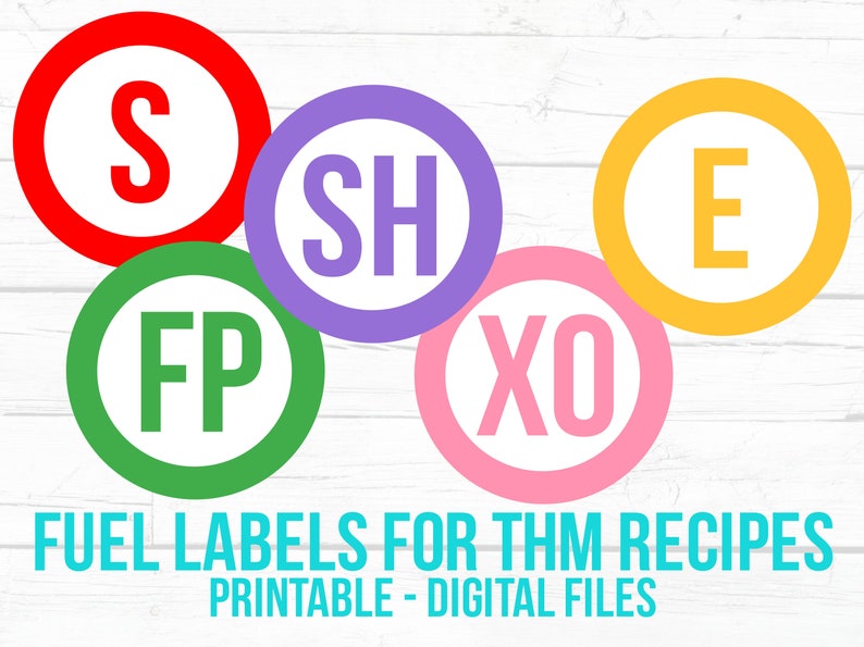 Printable THM Fuel Labels Digital Item Only, Physical Labels Not Included Trim Healthy Mama S E FP Weight Loss Recipe Stickers Avery Label image 1