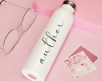 Slim Water Bottle for Authors, Gift for Writers, Gift for Authors, Stainless Steel Water Bottle, Reusable Water Bottle